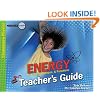 Energy: Teacher's Guide: Its Forms, Changes, & Functions (Investigate the Possibilities) (Investigate the Possibilities Series) (Investigate the Possibilities: Elementary Physics)