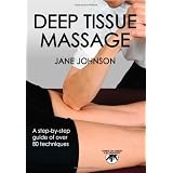Deep Tissue Massage: Hands-on Guide for Therapists (Hands-On Guides for Therapists)