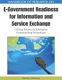 Handbook of Research on E government Readiness for Information and Service Exchange: Utilizing Progressive Information Communication Technologies 51Un4wHdPpL. SL160 Handbook of Research on E government Readiness for Information and Service Exchange: Utilizing Progressive Information Communication Technologies