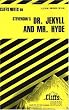 Stevenson's Dr. Jekyll and Mr. Hyde (Cliffs Notes)