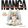 The Monster Book of Manga: Fairies and Magical Creatures: Draw Like the Experts