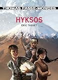 acheter livre occasion Thomas Passe-Mondes, Tome 2: Hyksos
