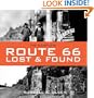 The Complete Route 66 Lost & Found