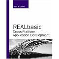 REALbasic Cross-Platform Application Development