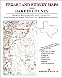 Texas Land Survey Maps for Hardin County