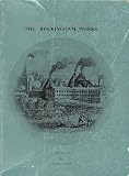 The Rockingham Works : an account of the Swinton Pottery 1745-1842, its artists, workpeople and wares as reflected in the Swinton Parish documents, the Wentworth Woodhouse muniments and other local so