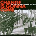 Change Is Gonna Come