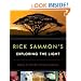 Rick Sammon's Exploring the Light: Making the Very Best In-Camera Exposures