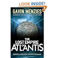 The Lost Empire of Atlantis: History's Greatest Mystery Revealed
