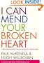 I Can Mend Your Broken Heart