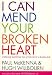 I Can Mend Your Broken Heart