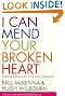I Can Mend Your Broken Heart