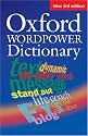 Oxford Wordpower Dictionary: Oxford Wordpower Dictionary