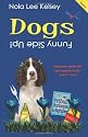 Dogs: Funny Side Up!