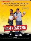 Ham & Cheese