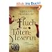 Der Fluch der Totenleserin: Roman