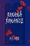 Roxana Romance