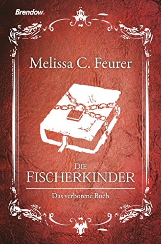 Die Fischerkinder: Das verbotene Buch (German Edition)