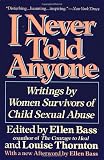 I Never Told Anyone