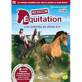 Mission Equitation A la recherche du cheval d'or + l'Encyclop�die du cheval