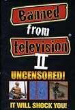 Banned From Television, Vol. 2