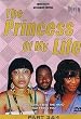 THE PRINCESS OF MY LIFE 3 & 4