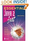 Essential Java 2 fast: How to develop applications and applets with Java 2 (Essential Series)