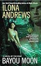Bayou Moon   [BAYOU MOON] [Mass Market Paperback]