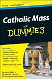 Catholic Mass For Dummies (For Dummies (Lifestyles Paperback))