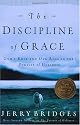 The Discipline of Grace: God's Role and Our Role in the Pursuit of Holiness