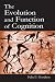 Book The Evolution and Function of Cognition