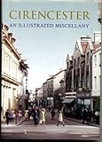 Cirencester : an illustrated miscellany
