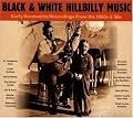 Black & White Hillbilly Music: Early Harmonica Recordings from the 1920s & 1930's