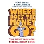 Where Does the Money Go?