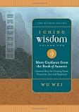 I Ching Wisdom: More Guidance from the Book of Answers