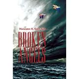 Broken Angels (Eve of Light, Book 1)
