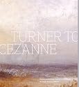 Turner to Cezanne: Masterpieces from the Davies Collection, National Museum Wales