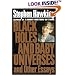 Black Holes and Baby Universes and Other Essays