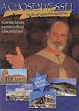 Buy : A Chosen Vessel - The Life and Legacy of the Apostle Paul