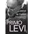 Primo Levi: A Biography