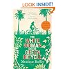 The White Woman on the Green Bicycle: A Novel