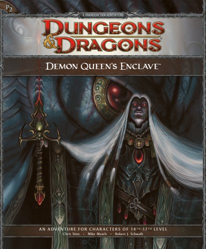Demon Queen's Enclave: Adventure P2 (D&d Adventure) (Dungeons & Dragons)