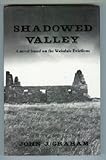 Shadowed valley