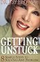 Getting Unstuck: 8 Simple Steps to Solving Any Problem
