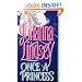 Once A Princess