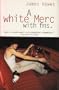 White Merc with Fins