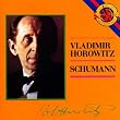 Horowitz spielt Robert Schumann