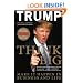Think Big: Make It Happen in Business and Life