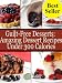 Books : Guilt Free Desserts: Amazing Dessert Recipes Under 300 Calories
