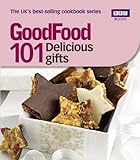 GoodFood. 101 delicious gifts